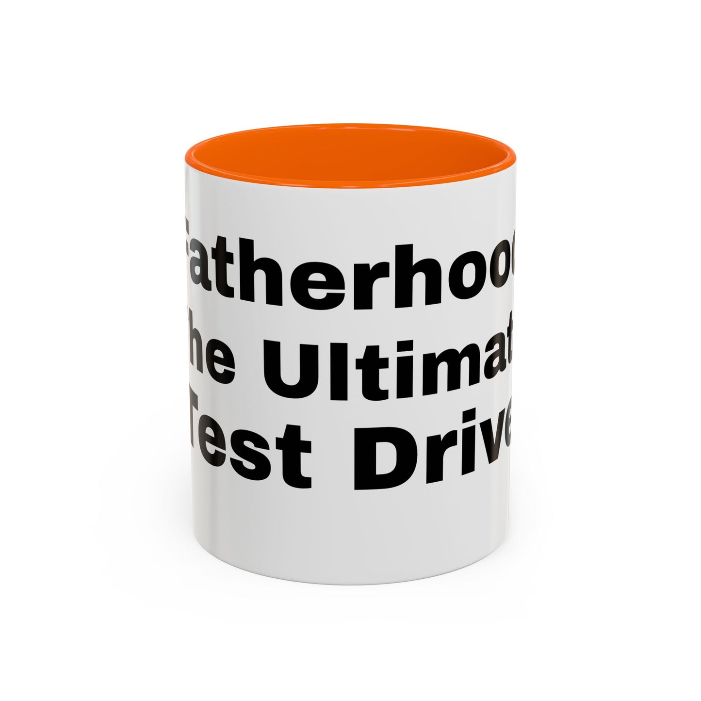 Funny Fatherhood Coffee Mug - Ultimate Test Drive - Perfect Gift for Dads, Birthday, Father's Day, Parenting Humor, Coffee Lovers, Dad Joke