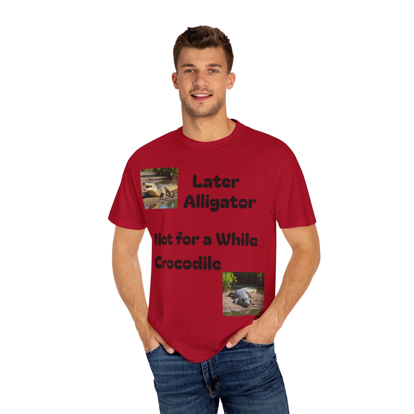 Whimsical Animal T-Shirt - Later Alligator, Not for a While Crocodile, Fun Tee, Gift for Nature Lovers, Casual Wear, Summer Style