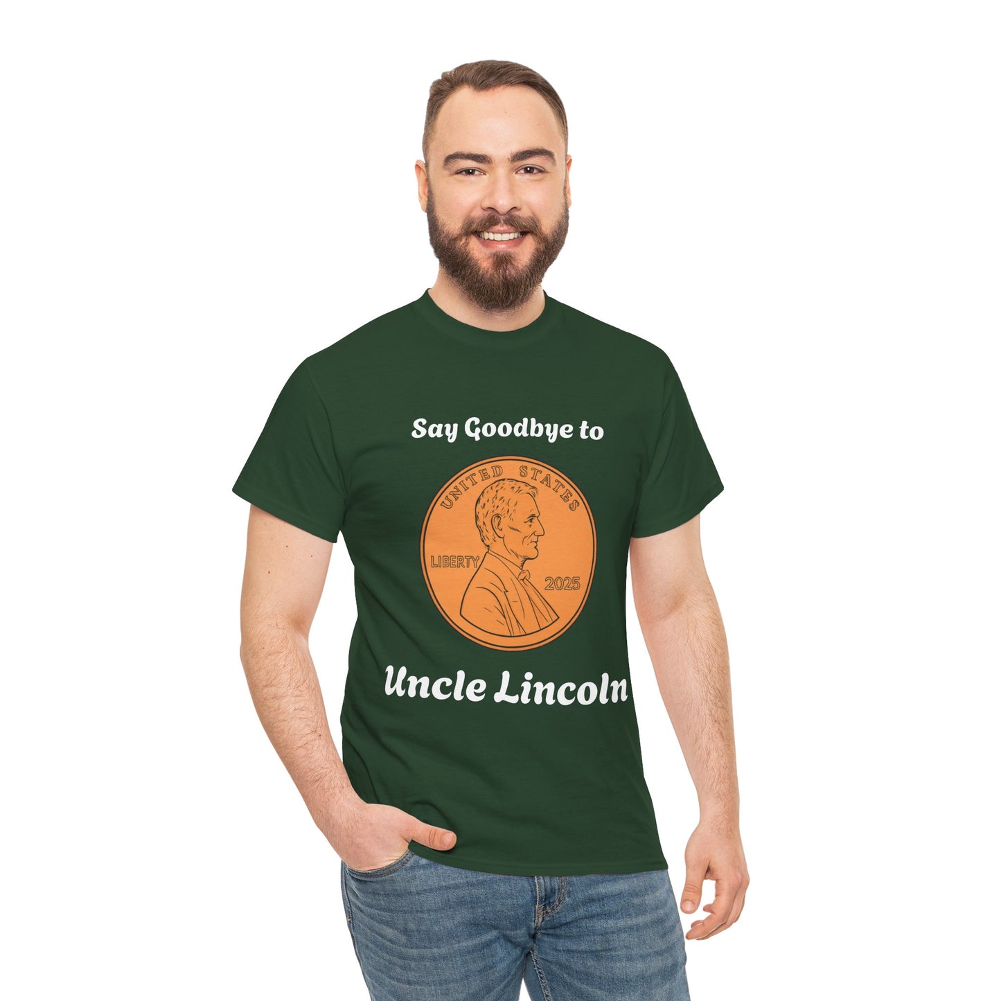 Lincoln Penny Tee - "Say Goodbye to Uncle Lincoln" Retro Coin Novelty T-Shirt