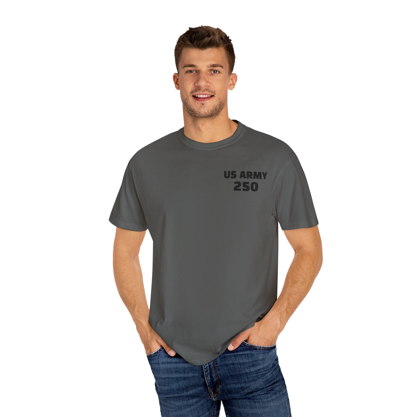 US Army 250 Years Garment-Dyed T-Shirt, Military Tribute Tee, Veteran's Day Gift, Patriotic Wear, Army Pride Apparel